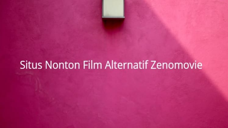 Nonton Film Streaming Selain Indoxx1 Dan Lk21 Link Fig 10 11 2020 10 22 54